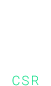 CSR